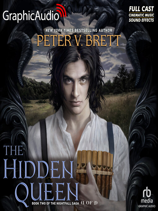 Title details for The Hidden Queen (1 of 2) [Dramatized Adaptation] by Peter V. Brett - Available